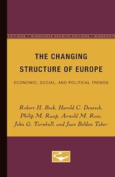 Paperback The Changing Structure of Europe: Economic, Social, and Political Trends Book