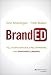 BrandED: Tell Your Story, Build Relationships, and Empower Learning