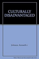 Teaching the Culturally Disadvantaged B000V3O0TS Book Cover