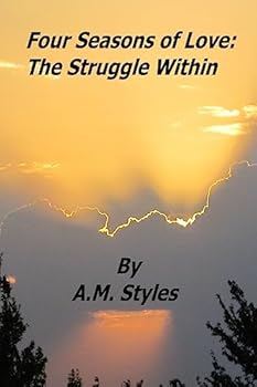 Paperback Four Seasons of Love: The Struggle Within Book