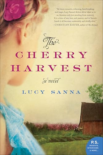 The Cherry Harvest: A Novel