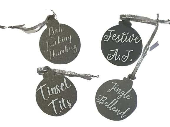 Jingle Bellend, Tinsel T*ts, Festive A.F. and Bah F*cking Humbug set of 4 Flat Acrylic Baubles, Rude, Obscene, Funny, Cheeky Xmas Decoration Created by CleverCHIC