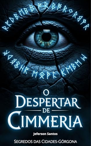 O Despertar de Cimmeria: Segredos das Cidades-Górgona