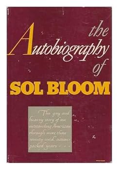 Hardcover The Autobiography of Sol Bloom Book