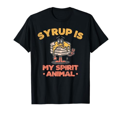 Syrup Is My Spirit - Camiseta gráfica para amantes de los panqueques Camiseta