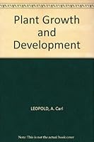 Plant growth and development B0006BM7MM Book Cover