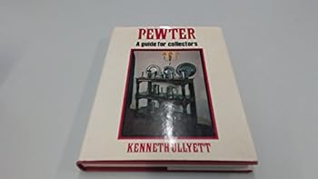 Hardcover Pewter: A guide for collectors Book