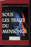 Sous les traits du mensonge 2744127396 Book Cover