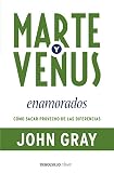  Marte y Venus enamorados: Cómo sacar provecho de las diferencias (Clave)