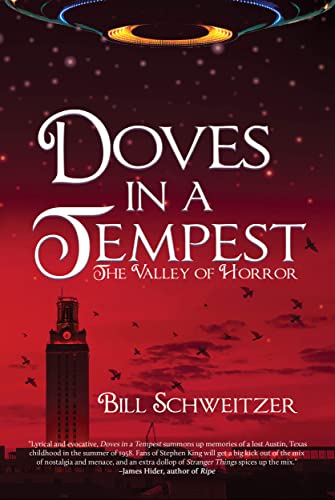 Doves In A Tempest: The Valley of Horror