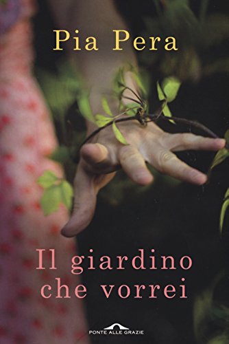 Il giardino che vorrei Il giardino che vorrei