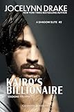 Kairo's Billionaire - Edizione Italiana (A Shadows Elite serie...