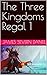 The Three Kingdoms Regal 1 (English Edition)