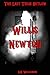 Willis Newton: The Last Texas Outlaw