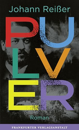 Pulver: Roman (Debütromane in der FVA)