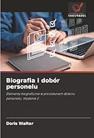 Biografia i dobór personelu (Polish Edition) 6202460954 Book Cover