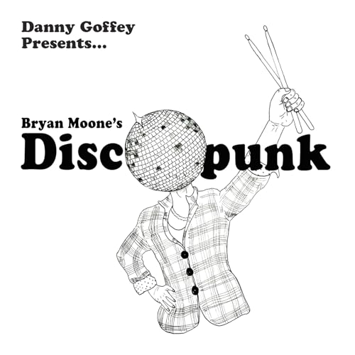 Bryan Moone'S Discopunk