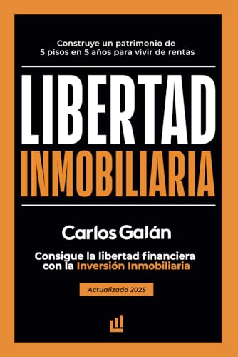 🏠 Libertad Inmobiliaria Opiniones: ¿Funciona Realmenteo la Formación de Carlos Galán? 7 Libertad Inmobiliaria: Consigue la libertad financiera con la inv...