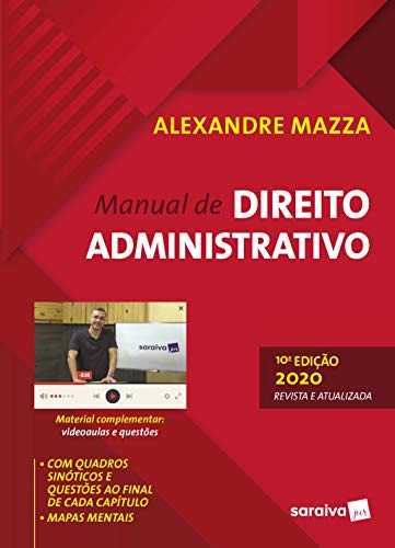 Manual de Direito Administrativo - 10ª Edição 2020