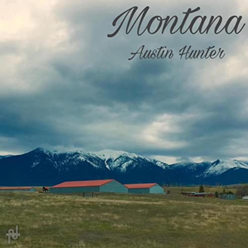 Amazon Music - Austin HunterのMontana - Amazon.co.jp