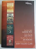 Select Editions: Summer Light, Echo Burning, The Rich Part of Life, On the Street Where You Live B000KIROTC Book Cover