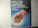 Improving Leadership Effectiveness: The Leader Match Concept (Wiley Self-Teaching Guides)