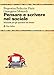 Pensare E Scrivere Nel Sociale. Manuale Per Gli Operatori Del Settore - 3