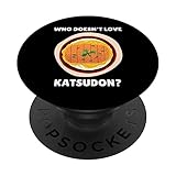 Katsudon Food Lover Wer liebt Katsudon nicht? PopSockets mit austauschbarem PopGrip