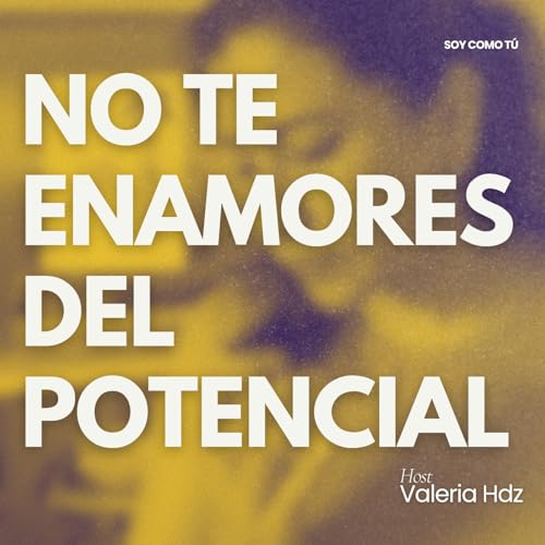 EP126 - No te Enamores del Potencial