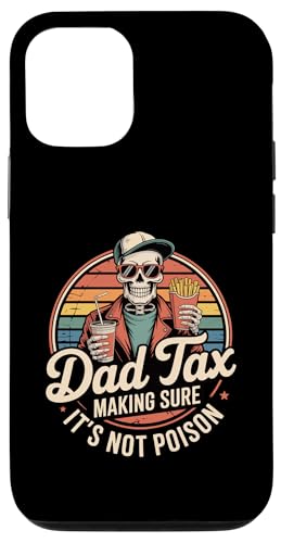 Dad Tax Making Sure It's Not Poison Funny Fathers Day Men Carcasa para iPhone 12/12 Pro