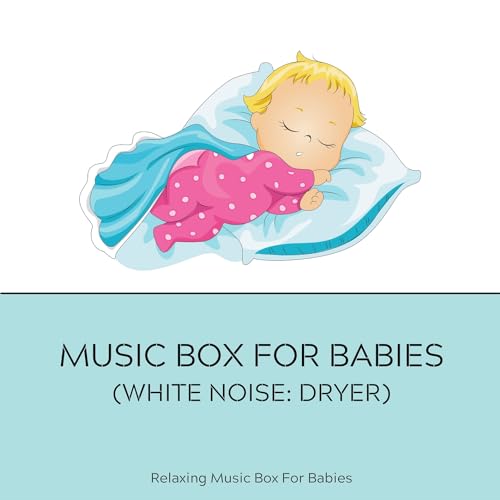 Amazon.co.jp Music Box for Babies (White Noise Dryer) 赤ちゃんのためのリラックス