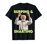 Burping Sharting Meme Oddly Specific Memes Funny Memes Joke T-Shirt