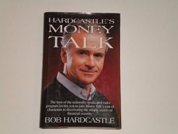 Hardcover Hardcastle's Money Talk: Simple Secrets for Financial Security Book
