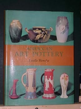 Hardcover American Art Pottery by Lucile Henzke (1970-06-02) Book