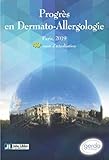 Progrès en Dermato-Allergologie - Gerda Paris, 2019 - Tome XXV: 40e cours d'actualisation (French Edition)