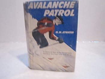 Avalanche Patrol