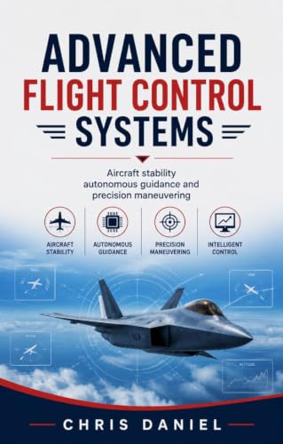 ADVANCED FLIGHT CONTROL SYSTEMS: Aircraft stability autonomous guidance and precision