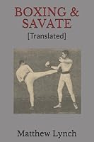Boxing & Savate [Translated] 1980706123 Book Cover