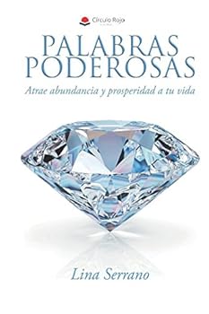 Paperback Palabras Poderosas; Atrae abundancia y prosperidad a tu vida (Spanish Edition) [Spanish] Book
