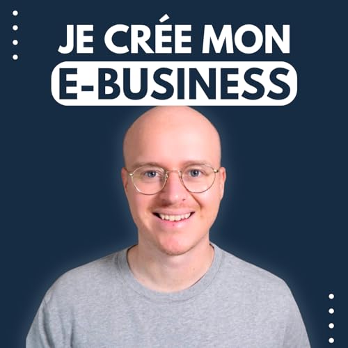 Je cr&eacute;e mon E-business cover art