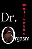 Dr. Orgasm
