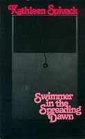 Swimmer in the spreading dawn 0918222249 Book Cover