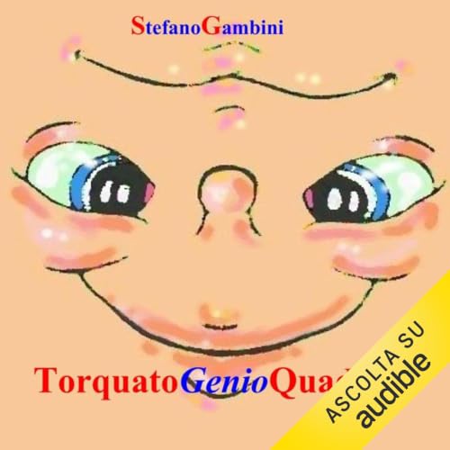 Torquato genio quadrato Audiolibro Por Stefano Gambini arte de portada