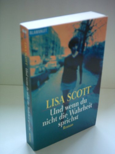 Und wenn du nicht die Wahrheit sprichst. [German] 3442354080 Book Cover