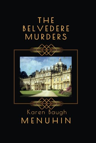 The Belvedere Murders: Heathcliff Lennox Invest... B0CQLQ1VS6 Book Cover