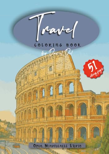 Travel Coloring Book: A Coloring Book for Adult and Teen, Featuring Iconic Landmarks, Relaxing Stress-Relief Art & Mindfulness Coloring Crafts image 2