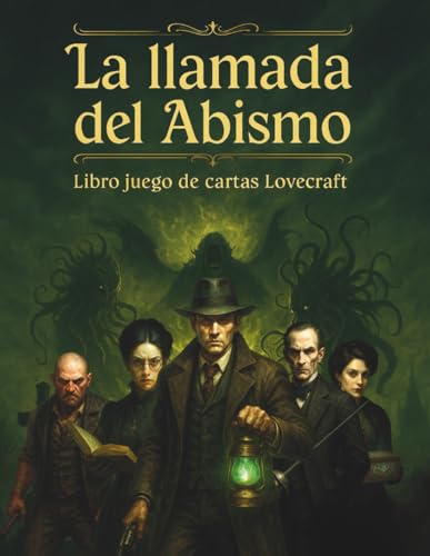 La Llamada del Abismo – Librojuego de Terror con Rol Interactivo, Dados y Cartas inspirado en Lovecraft: Juego Rol Lovecraft en Formato Libro, ... Color, Incluye Contenido Extra Descargable La Llamada del Abismo – Librojuego de Terror con Rol Interactivo, Dados y Cartas inspirado en Lovecraft: Juego Rol Lovecraft en Formato Libro, ... Color, Incluye Contenido Extra Descargable