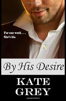 By His Desire