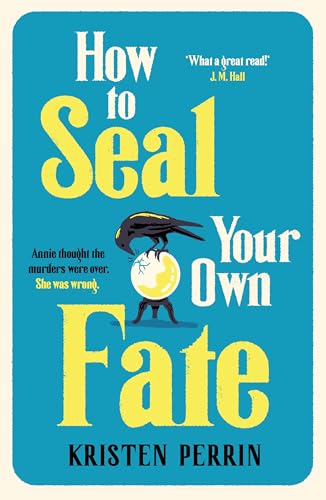 How To Seal Your Own Fate (The Castle Knoll Files) (English Edition)