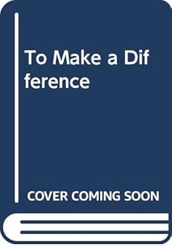 Hardcover To Make a Difference Book